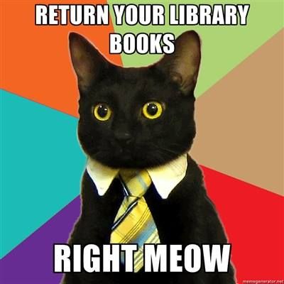 7 Overdue Library Book Memes to Make you LOL | Alexandria