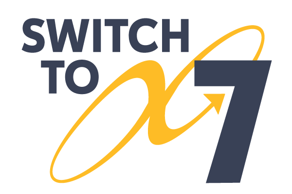 Switch to 7