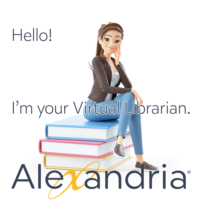 Hello! I'm your Alexandria Virtual Librarian!