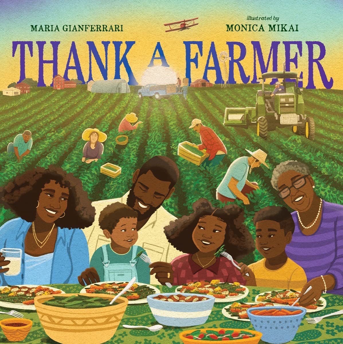 Thank a farmer by Maria Gianferrari